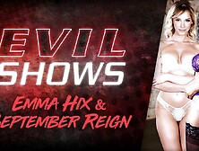 Evil Shows - Emma Hix & September Reign,  Scene #01