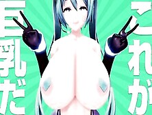 【Mmd R-Teen Sex Dance】Big Delicious Boobies Sweet Extreme Satisfaction 激しいセックス [Mmd]