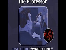 Seducing The Professor