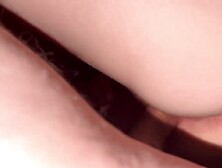 BF bang me and ejaculating to my round booty rectal hole during my period and I squeeze my large round booty