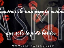 Real ASMR Susurros y Besos Mini Roleplay Esposa Cariñosa Whispers Interactivo