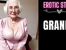 [OLD LADY Story] Grandmother Calls Fresh Male Escort Part one