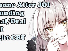 Jeanne makes you Face the Consequences Part one (FGO Jeanne Alter JOI)Sounding, Assplay, CEI, Femdom