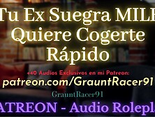PAT: Tu Ex SUEGRA Quiere que la Llenes de Semen en SECRETO - ASMR Audio Roleplay