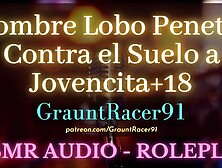 "Eso no va a entrar... " Chica Tierna es Cogida por Hombre Lobo - ASMR Cartoon Audio Roleplay