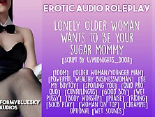 [Audio Roleplay] Lonely Aged Woman Desires to Be Your Sugar Mom [Dom Woman][Resigned Chap]