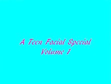 A Teen Facial Special Volume 1