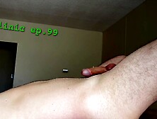 WORTH EACH DOLLAR.  INTENSIVE SCREAMING CLIMAX IN MY CUM CLINIC