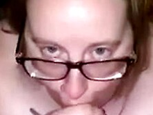 Bbw In Glasses Sucks Dick