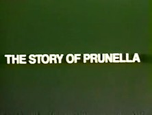 Story Of Prunella