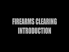 081 - Stay Away From The Busy End (How To Clear A Firearm)