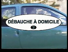 Debauche A Domicile 2