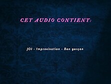 [French Audio Porn] Little Joi To Empty You,  Like A Good Boy