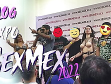 Vlog: EXPO SEXMEX 2022 AGATHA DOLLY
