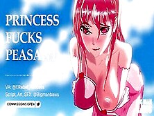 Princess Fucks Peasant (Asmr | Audio Roleplay)