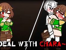 Deal with adult chara >:З || Сделка с взрослой Чарой>:З