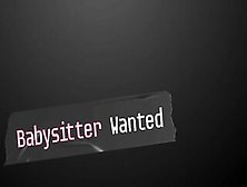 Babysitter Wanted - 85927 (10-Min)