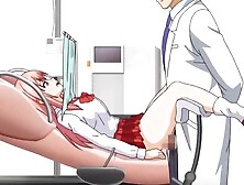 Full-bosomed anime girl is being fucked by a kinky doctor