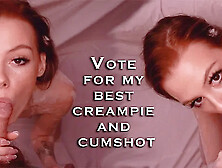 Pov. My Best Creampie and Cumshot Ever. Filled It. Foxyelf