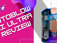 Autoblow Ai Ultra Review And Testing