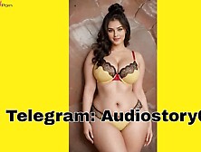 Hot Indian Aunties Share Sexual Secrets Over Chai