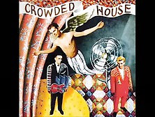 Something So Stromg - Crowded House