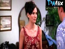 Courteney Cox Breasts Scene In Friends