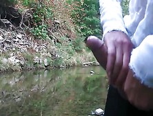 Wanking Next To The River