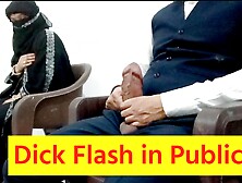 Dick Flash In Publish In Front Of Muslim Girl And Fucking Her On Chair