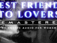 From Best Friends To Lovers: A Romantic Night Of Dancing And Passion (Xxx Audio Asmr Roleplay) [M4F]