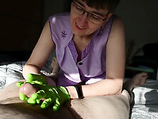 Handjob In Green Latex Gloves - Hotmilf