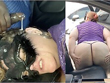 Ssbbw Hot Blonde Milf Twerking Big Booty & Playing With Tits Publicly Outside Car (Deepthroat Blowjob In Car) Pov,  Nut