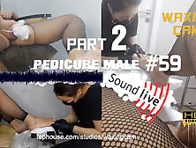 #59 Pedicure Male Part2